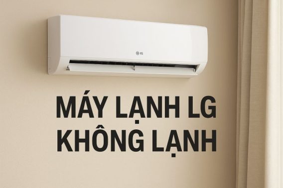 Máy lạnh LG không lạnh
