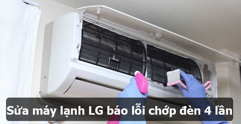 Cách khắc phục tình trạng máy lạnh LG báo lỗi chớp đèn 4 lần